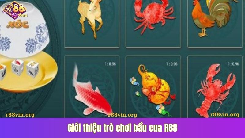 Giới thiệu trò chơi bầu cua R88