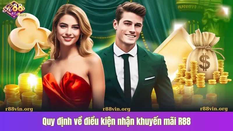 Quy định về điều kiện nhận khuyến mãi R88