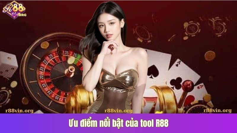 Ưu điểm nổi bật của tool R88
